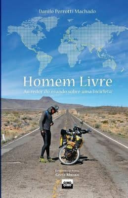 Livro: Homem livre. Agarre o Mundo