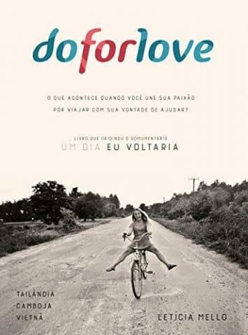 Livro: Do for love. Agarre o Mundo