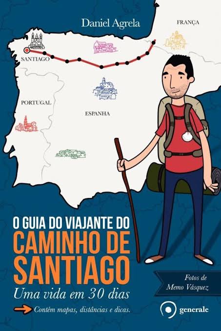 Livro: Caminho de Santiago. Agarre o Mundo